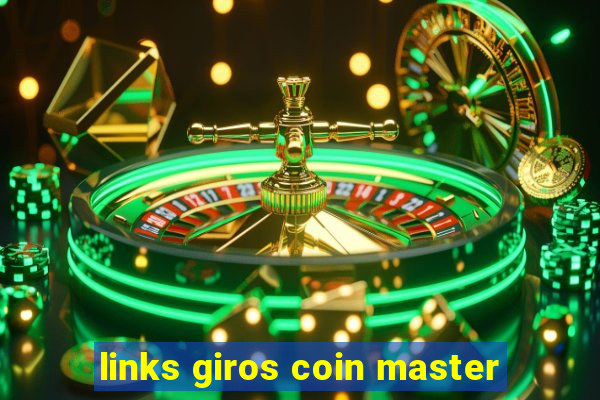 links giros coin master