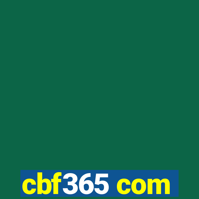 cbf365 com