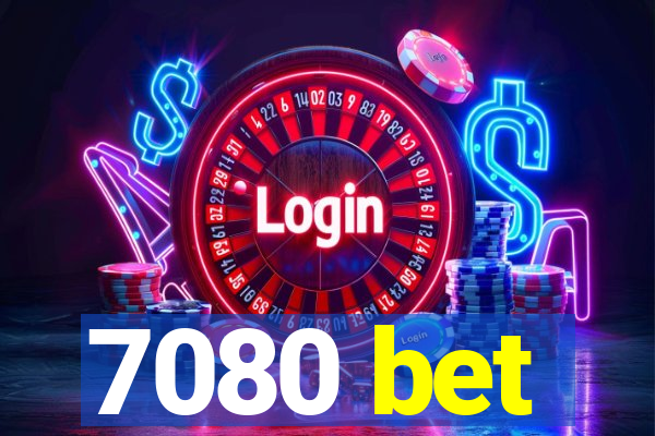 7080 bet