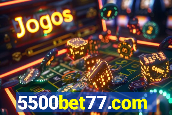 5500bet77.com