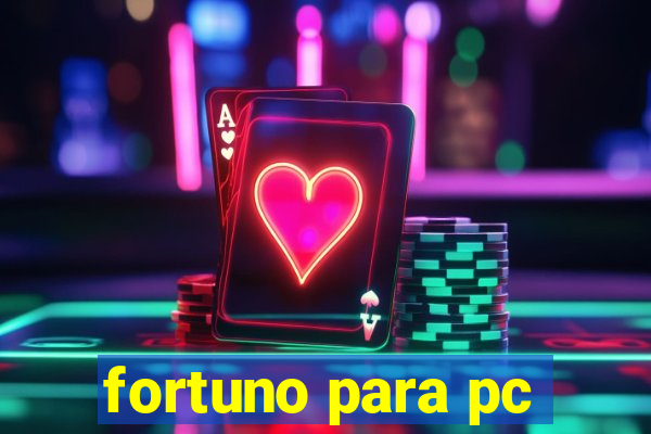 fortuno para pc