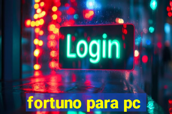 fortuno para pc