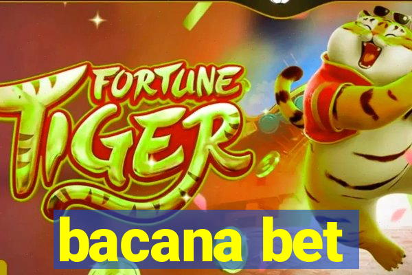 bacana bet