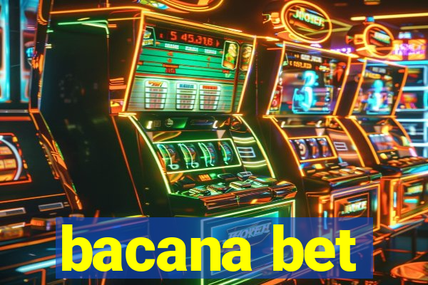 bacana bet