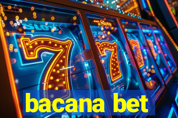 bacana bet