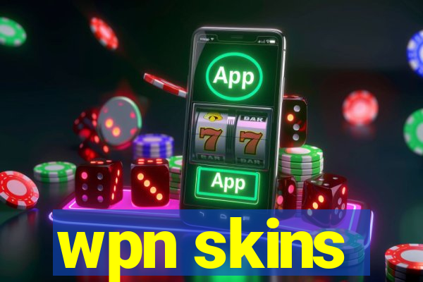 wpn skins