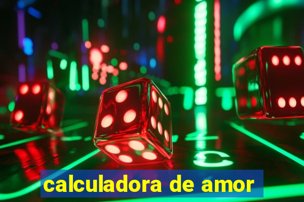 calculadora de amor