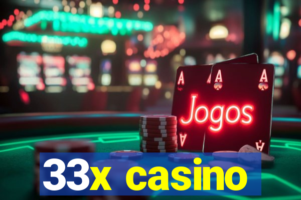 33x casino