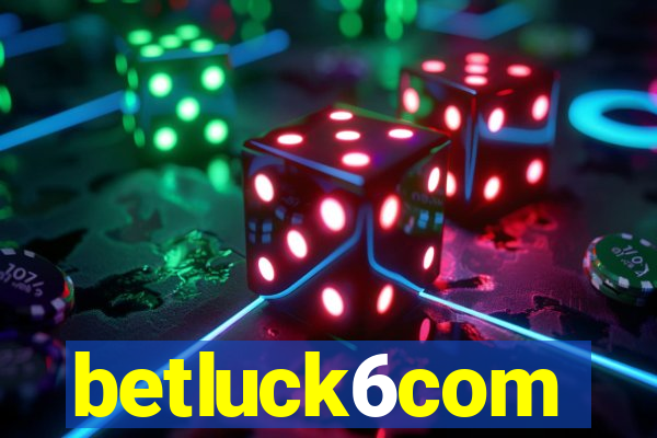 betluck6com