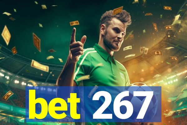 bet 267