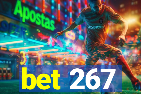 bet 267