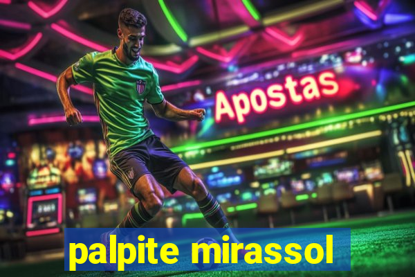 palpite mirassol