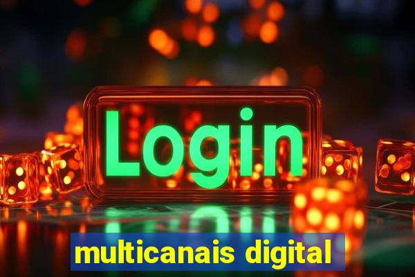 multicanais digital