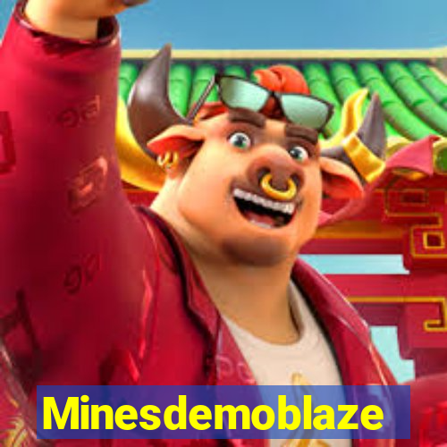 Minesdemoblaze