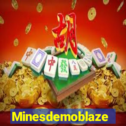 Minesdemoblaze