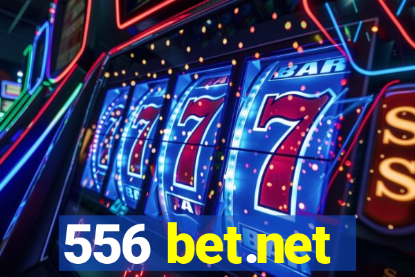 556 bet.net