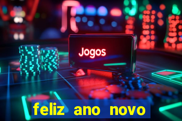 feliz ano novo amor frases curtas