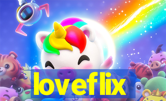 loveflix