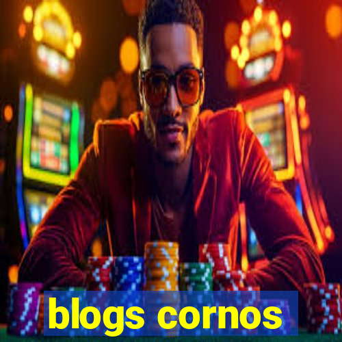 blogs cornos