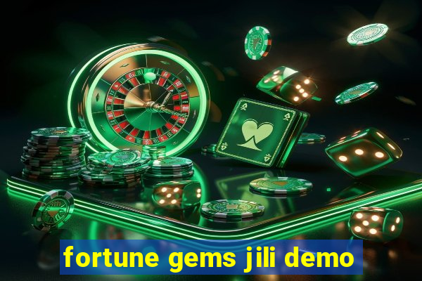 fortune gems jili demo