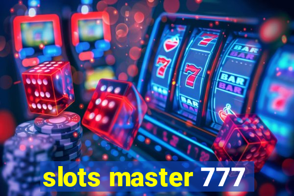 slots master 777