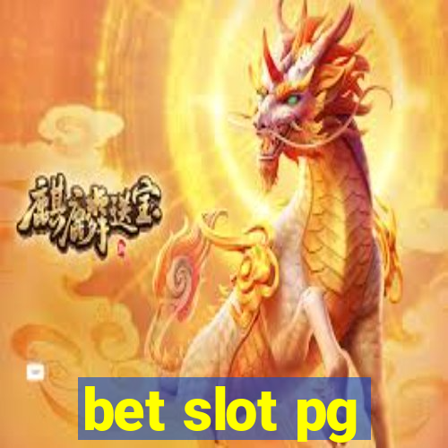 bet slot pg