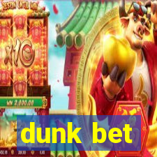 dunk bet