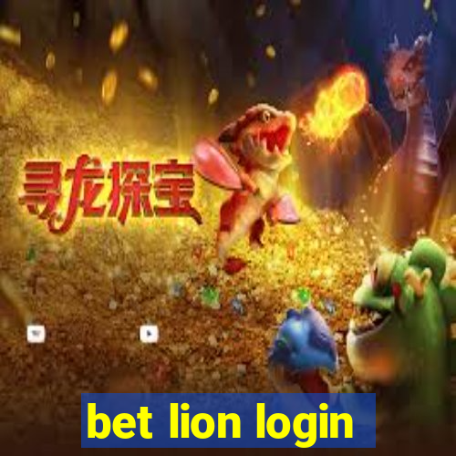 bet lion login