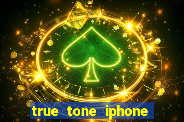 true tone iphone economiza energia