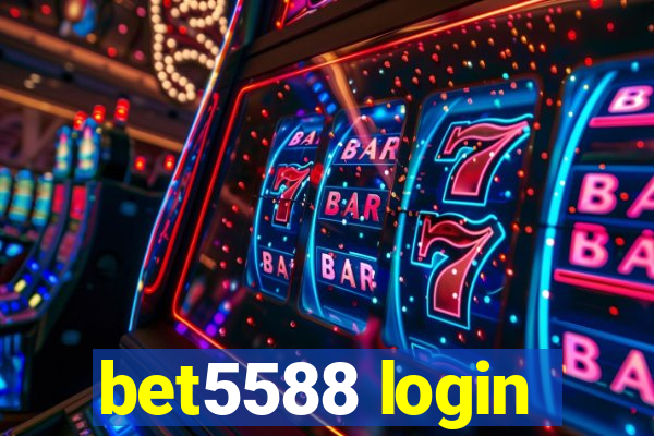 bet5588 login