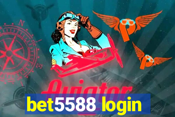 bet5588 login