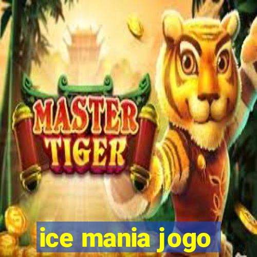 ice mania jogo