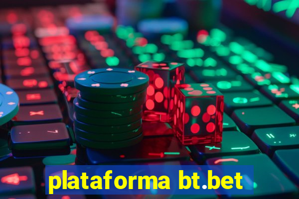 plataforma bt.bet