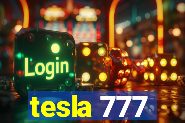 tesla 777