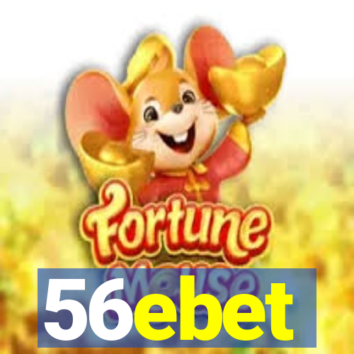 56ebet