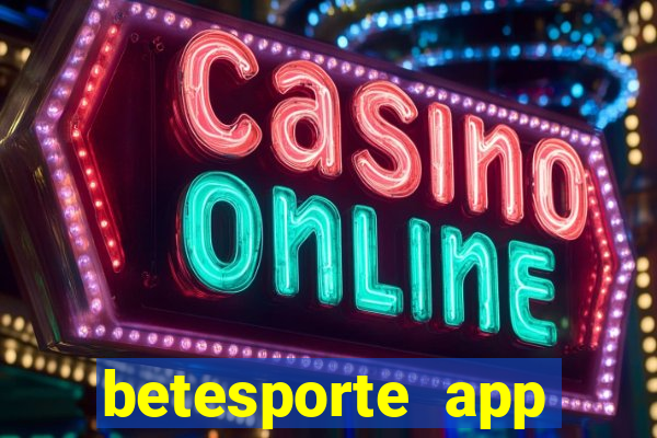 betesporte app download apk