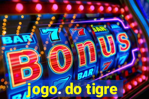 jogo. do tigre