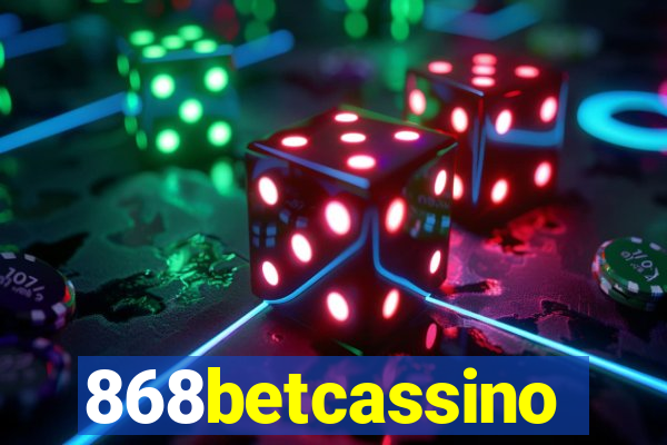 868betcassino