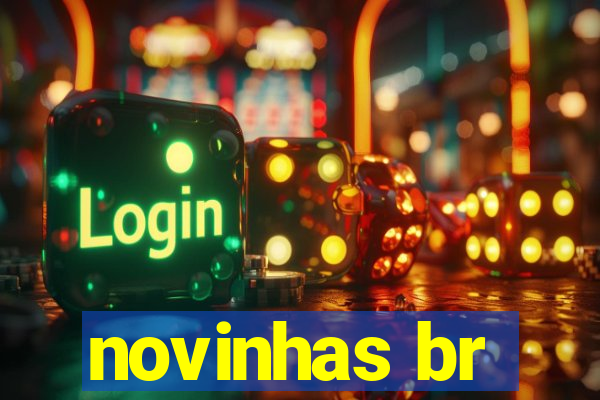 novinhas br