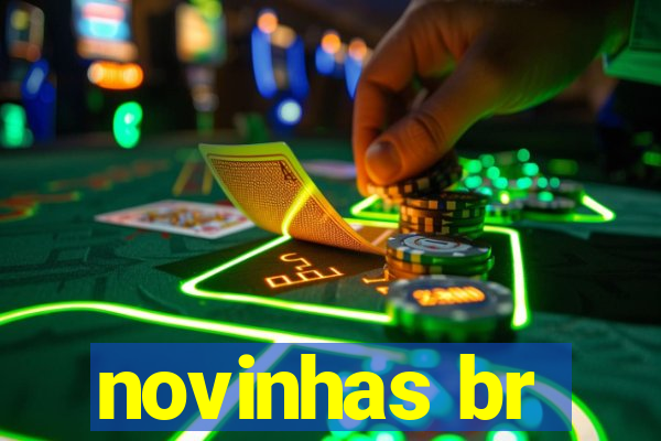 novinhas br