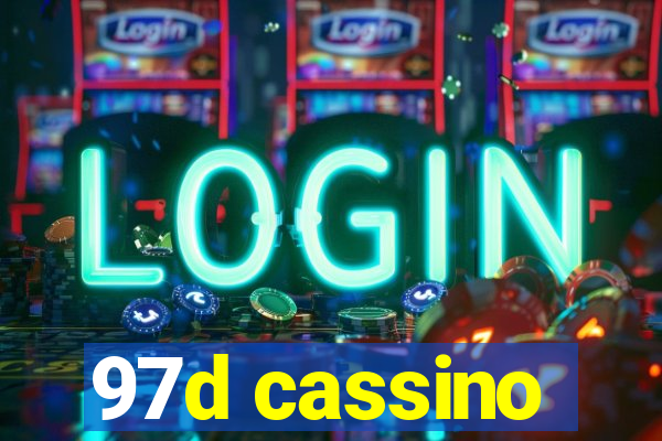 97d cassino