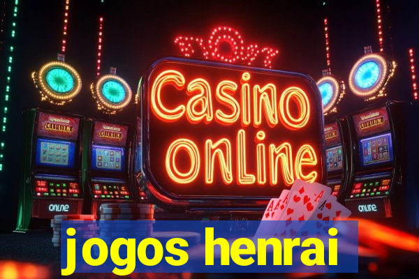 jogos henrai