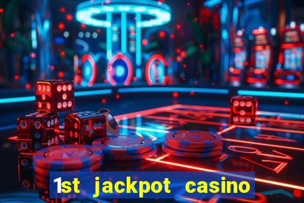 1st jackpot casino tunica ms