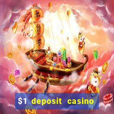 $1 deposit casino 2018 nz