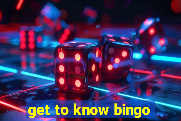 get to know bingo