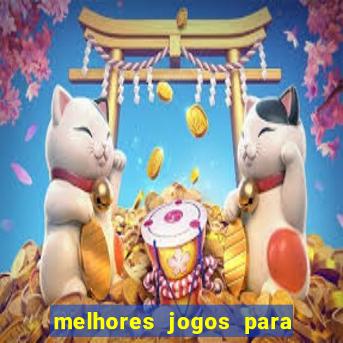 melhores jogos para play store