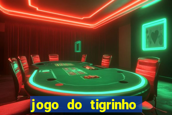 jogo do tigrinho aposta minima