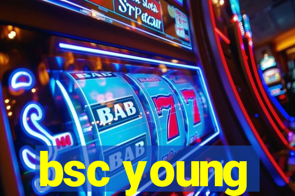 bsc young