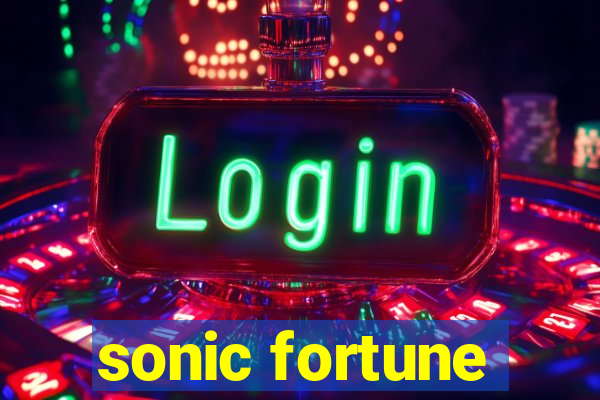 sonic fortune