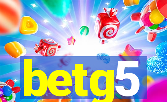 betg5